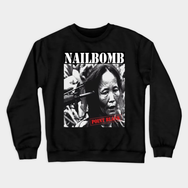 Nailbomb Point Blank Crewneck Sweatshirt by MADISON NICHOLAS